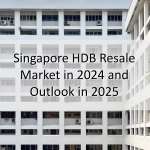 Singapore HDB Resale Market in 2024 and Outlook in 2025